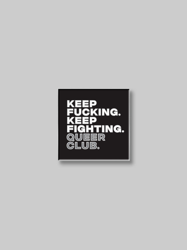 Keep Fighting Enamel Pin